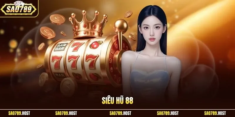 Siêu hũ 88